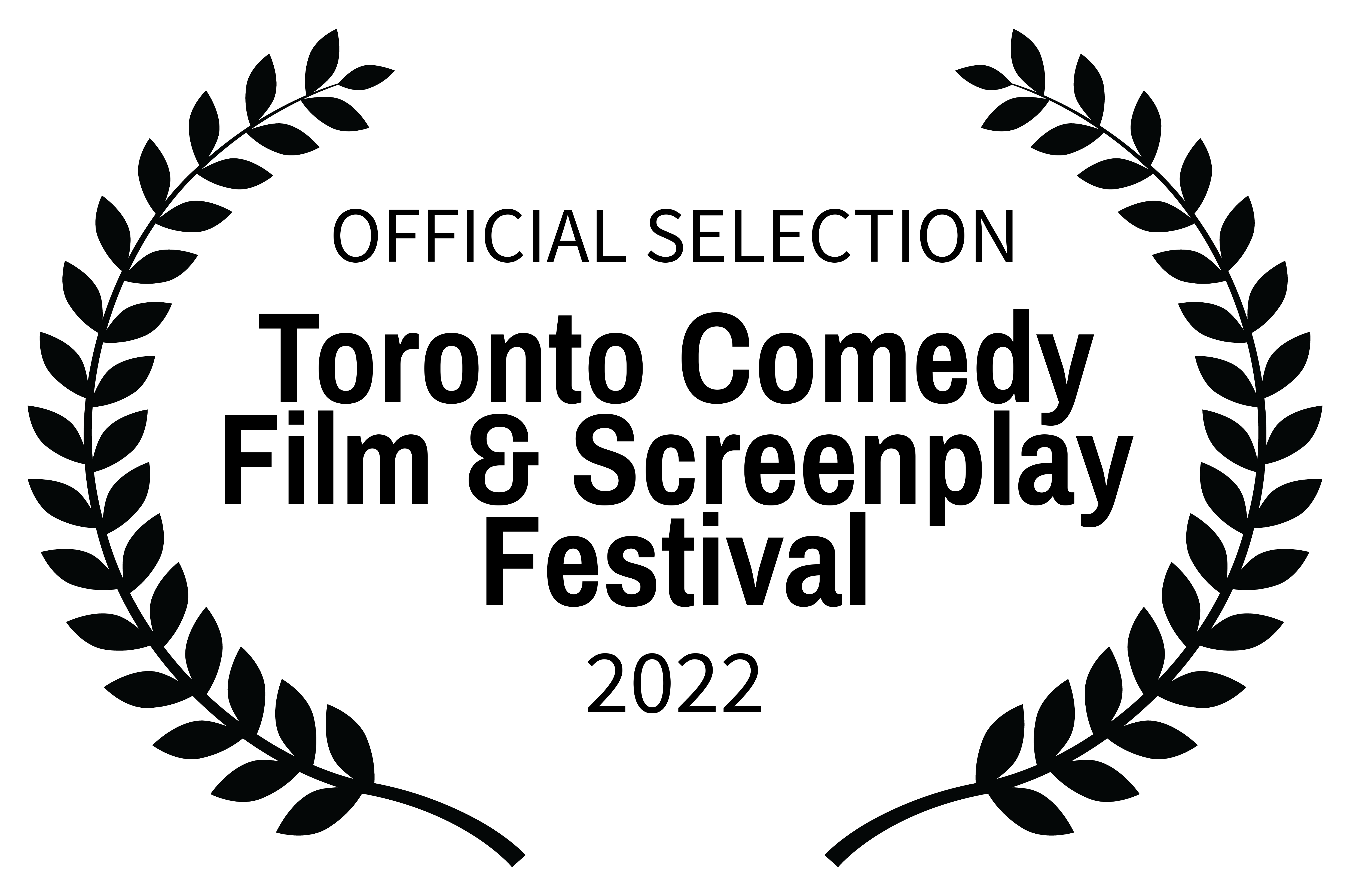 Toronto Comedy Film & Screenplay Festival 2022- official selection